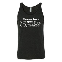Never Lose Your Sparkle Shirt Unisex