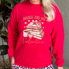 Books Are My Valentine Crew Neck