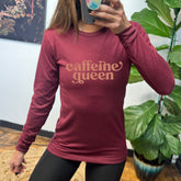 Long Sleeve Tee | Caffeine Queen