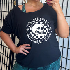 It's Cold Outside Just Like My Heart | Slouchy Tee