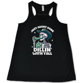 Just About Done Dillin' With Y'all Shirt