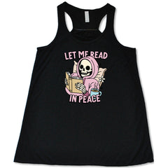 Let Me Read In Peace Shirt