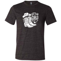 Let's Go Girls Shirt Unisex