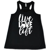 Live Love Lift Shirt