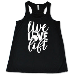 Live Love Lift Shirt