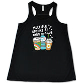 Multiple Drinks at Once Club Shirt