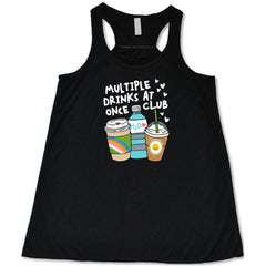 Multiple Drinks at Once Club Shirt