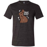 Never Better Bunny Shirt Unisex