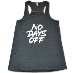 No Days Off Shirt