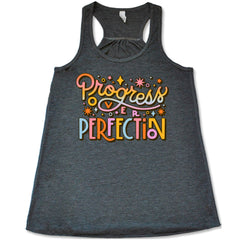 Progress Over Perfection Shirt