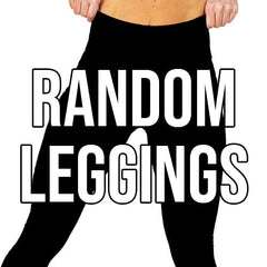 Randomly Selected Leggings