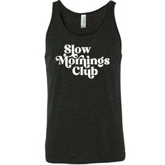 Slow Mornings Club Shirt Unisex