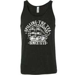 Spilling The Tea Since 1773 Shirt Unisex