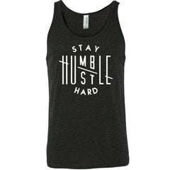Stay Humble Hustle Hard Shirt Unisex