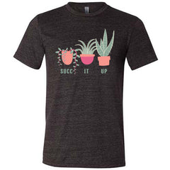 Succ It Up Shirt Unisex