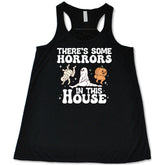 There's Some Horrors In This House Shirt