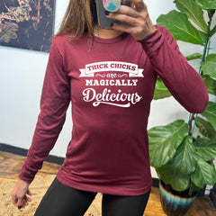 Long Sleeve Tee | Thick Chicks Are Magically Delicious