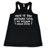 This Is The Start Of My Villain Origin Story Shirt