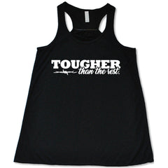 Tougher Than The Rest Shirt