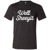 Well Sheeyit Shirt Unisex