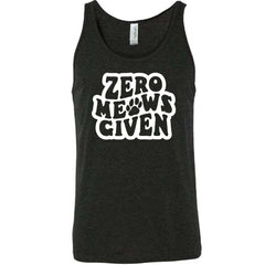 Zero Meows Given Shirt Unisex