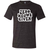 Zero Meows Given Shirt Unisex