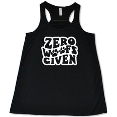 Zero Woofs Given Shirt