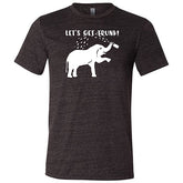 Let's Get Trunk Shirt Unisex