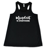 Mindset Is Everything Shirt