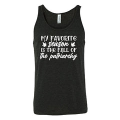 My Favorite Season Is The Fall Of The Patriarchy Shirt Unisex