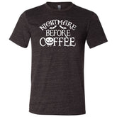 Nightmare Before Coffee Shirt Unisex