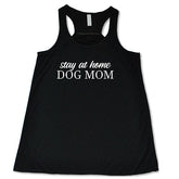 Stay At Home Dog Mom Shirt