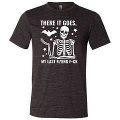 There It Goes, My Last Flying Fuck Unisex | Halloween