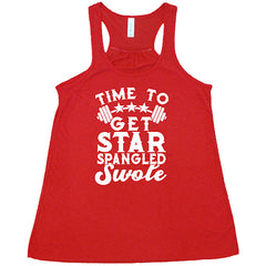 Time To Get Star Spangled And Swole Shirt