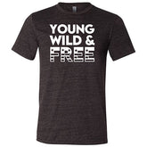 Young, Wild, & Free Shirt Unisex