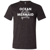 Ocean Shells & Mermaid Spells Unisex