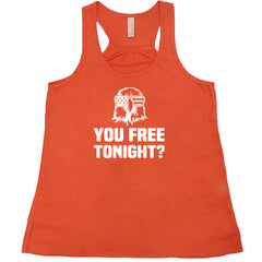 You Free Tonight Shirt