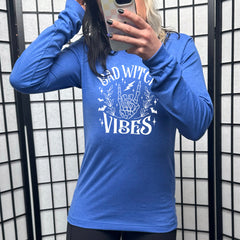 Long Sleeve Tee | Bad Witch Vibes