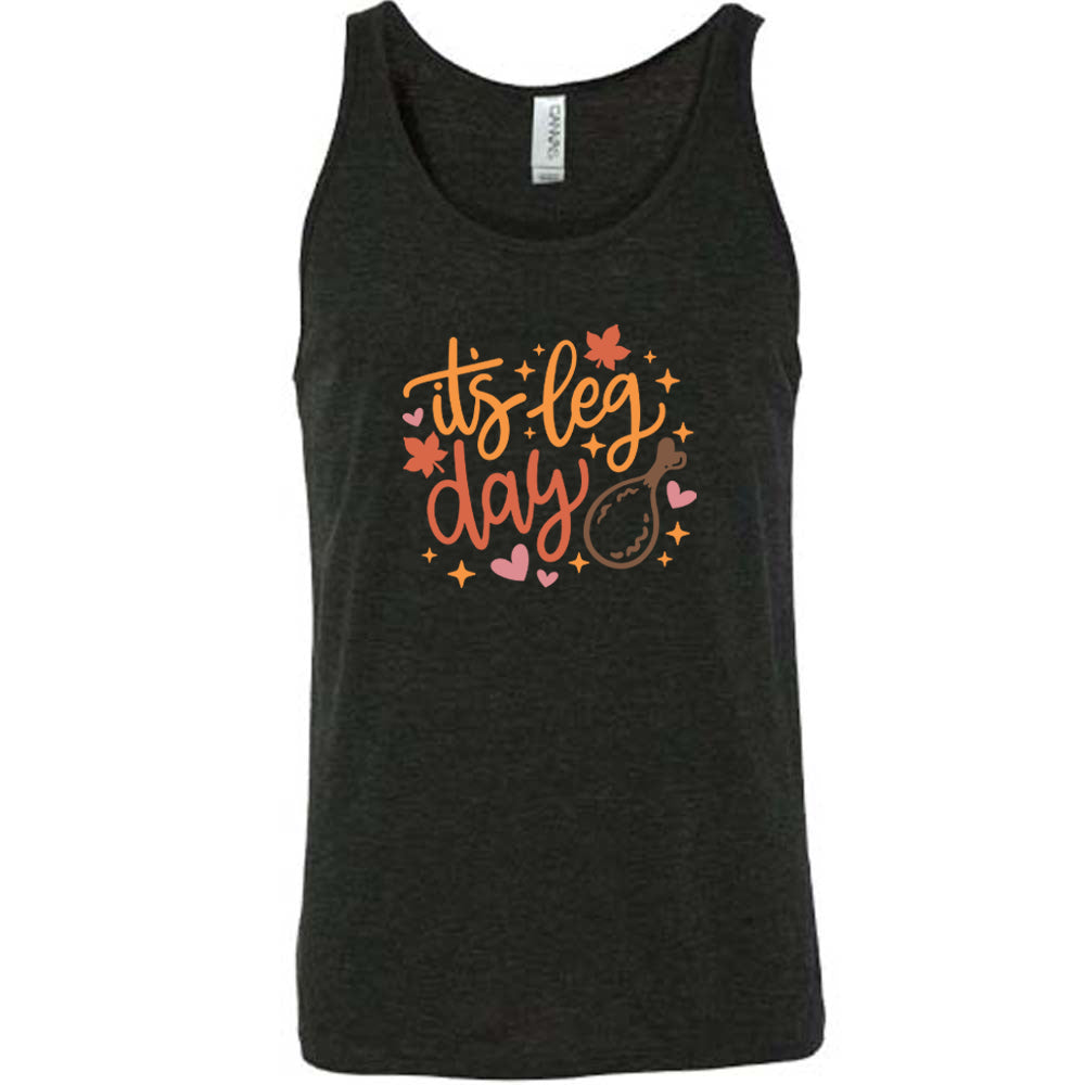 It's Leg Day Shirt Unisex