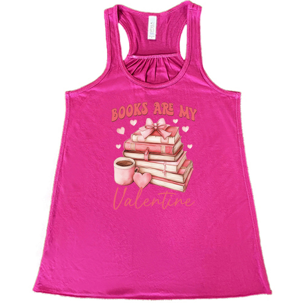 Books Are My Valentine Shirt