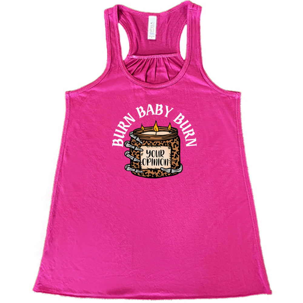 Burn Baby Burn Shirt
