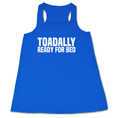 Toadally Ready for Bed Shirt