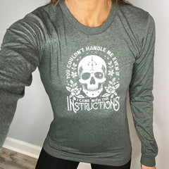 Long Sleeve Tee | You Couldn't Handle Me Even If I Came With The Instructions