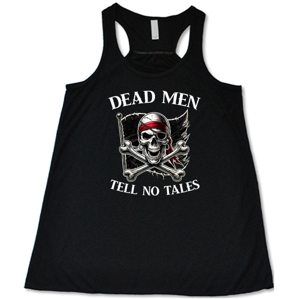 Dead Men Tell No Tales Shirt
