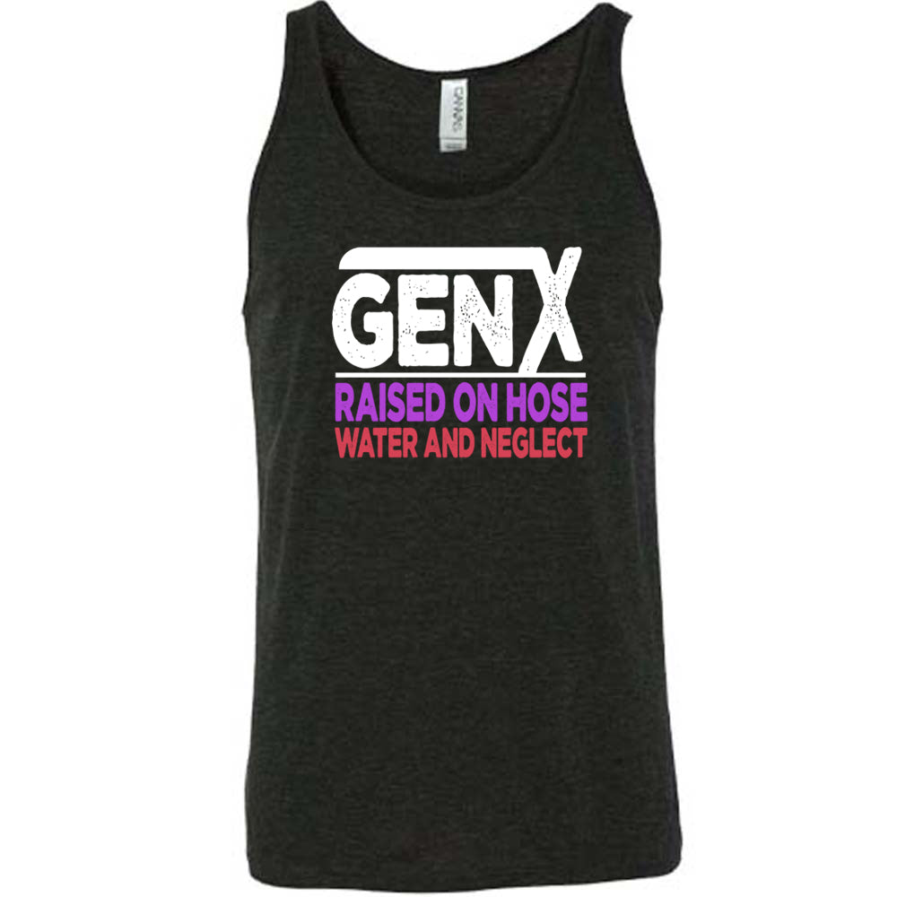 Raised On Hose Water And Neglect Shirt Unisex