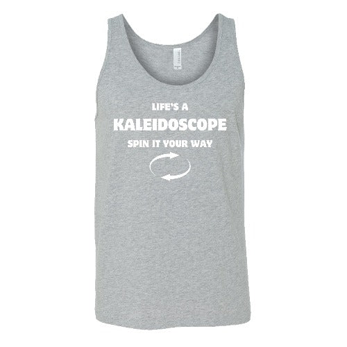 Life's A Kaleidoscope Spin It Your Way Shirt Unisex