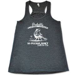 Probably Overstimulated So Please Don't Talk to Me Shirt