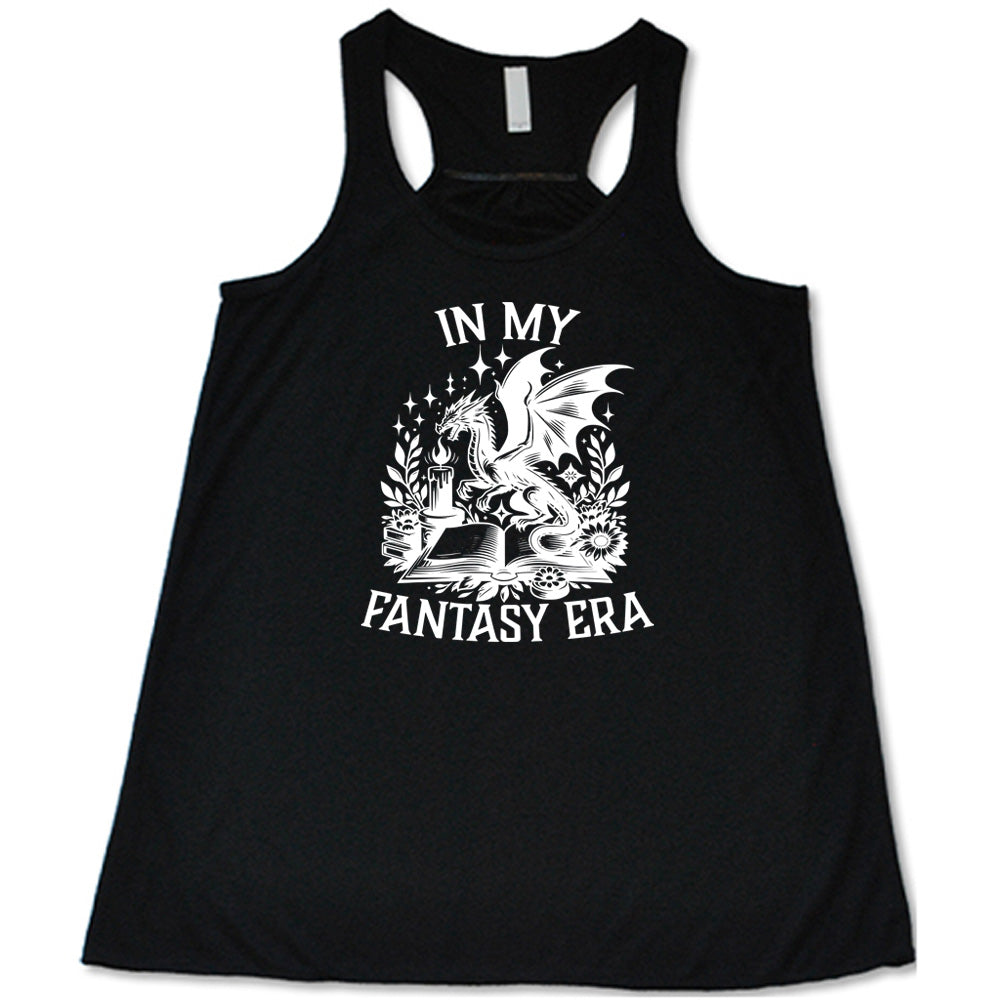 In My Fantasy Era Shirt