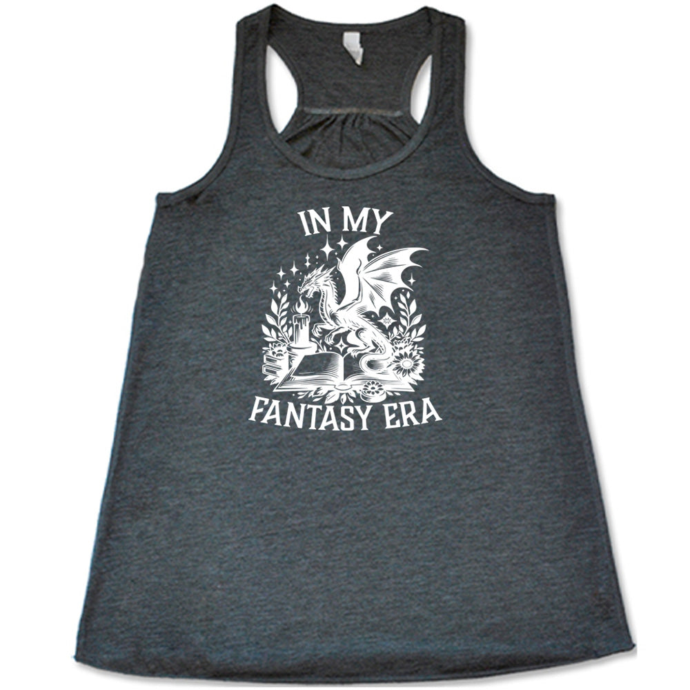 In My Fantasy Era Shirt
