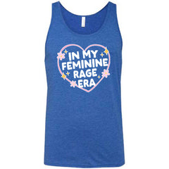 In My Feminine Rage Era Shirt Unisex